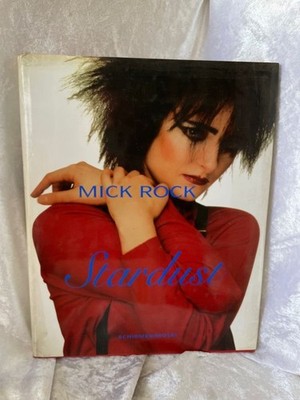 ROCK MICK,  STARDUST [O/P] Photographien der 70er Jahre Rock,  Mick,  Lou Reed and