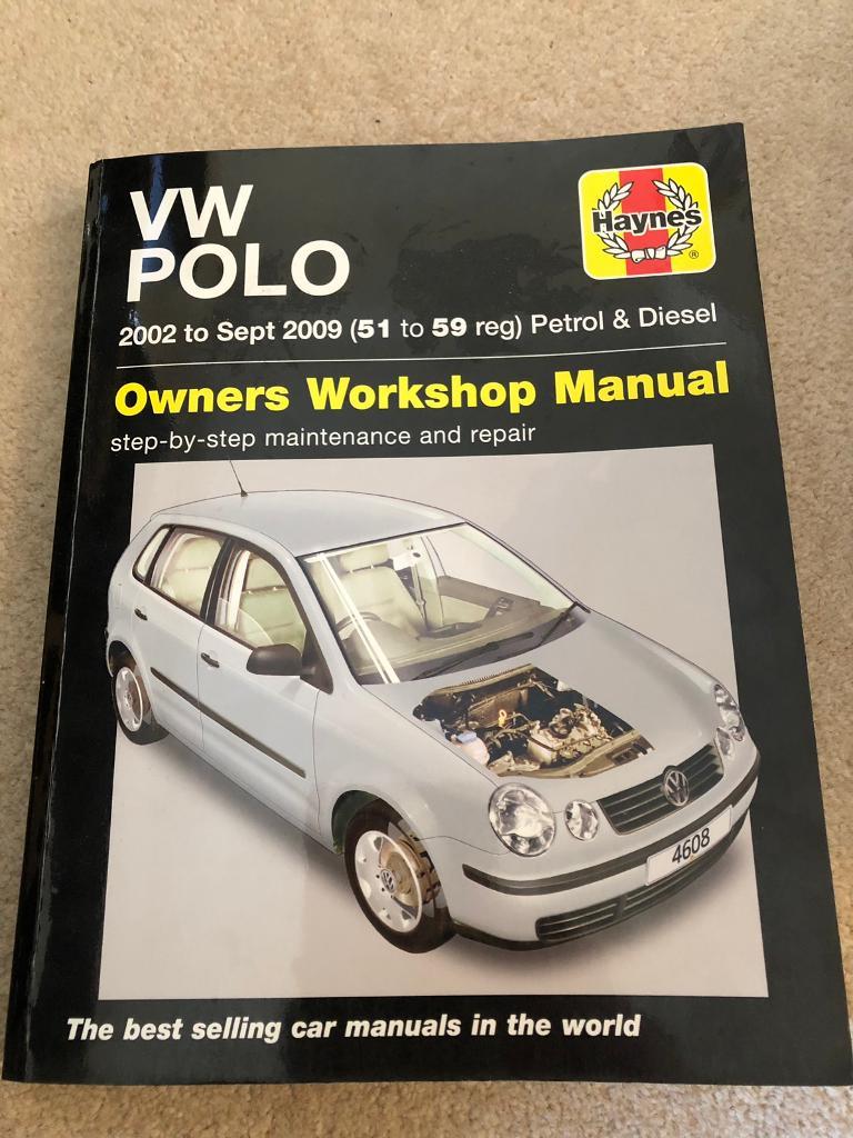 Haynes VW Polo owners manual. 2002- Sept 2009