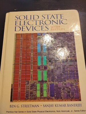 Solid State Electronic Devices by Streetman, Ben G. , hardcover