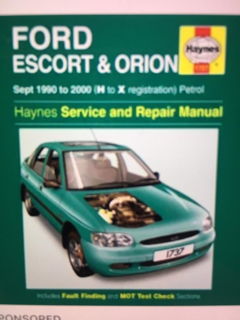 Haynes manual 5 pounds. Ford. Escort. Orion. Call. Bristol. Mobile. Number.  07852 750932