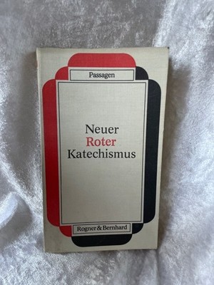 Neuer Roter Katechismus. FREYDORF,  KARL.: