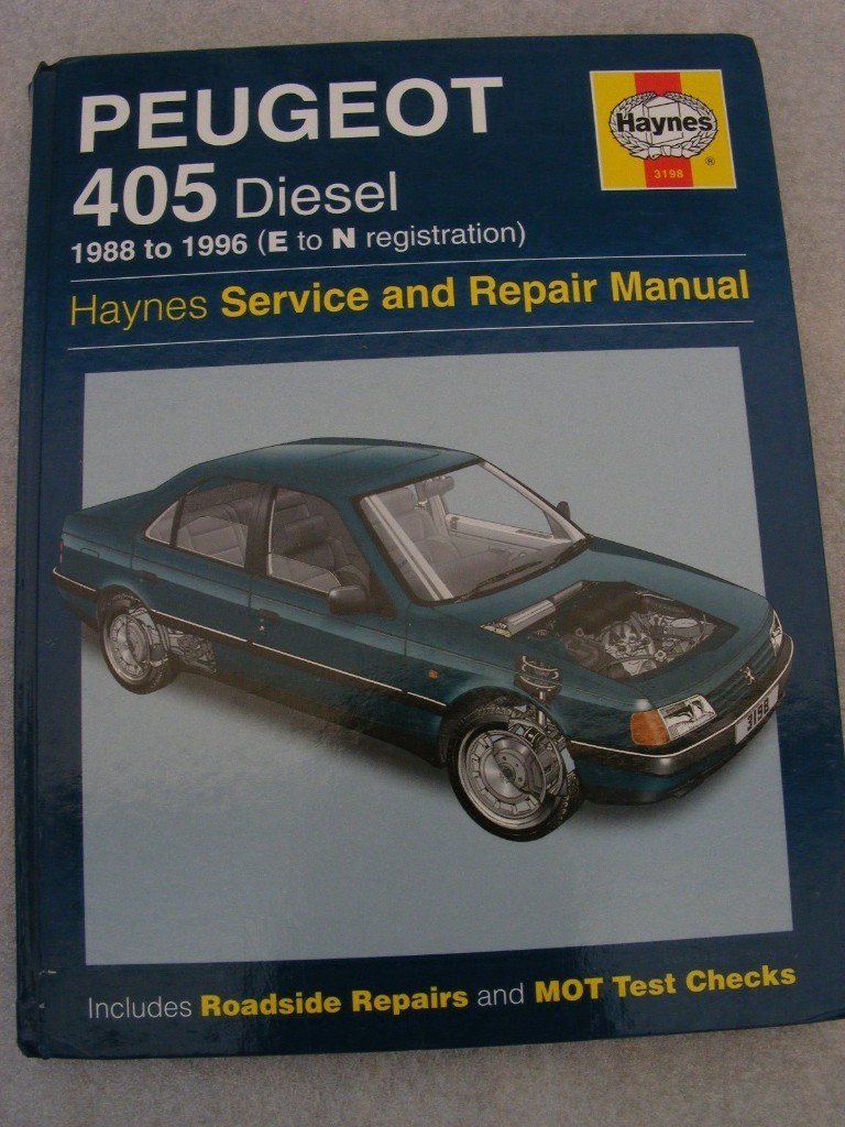 Haynes Peugeot 405 Diesel Workshop Manual.