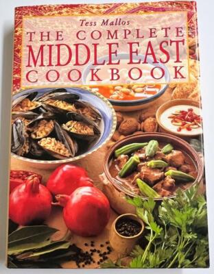 The Complete Middle East Cookbook; Tess Mallos; Large Hardcover; 2012