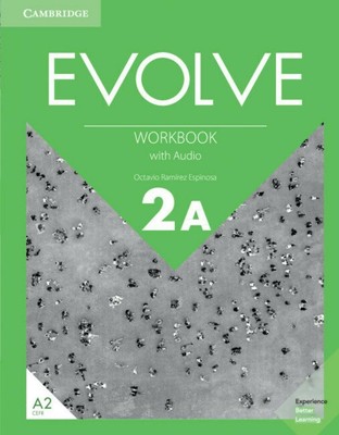 Evolve Level 2A Workbook with Audio Product Bundle by Octavio Ramírez Espinosa