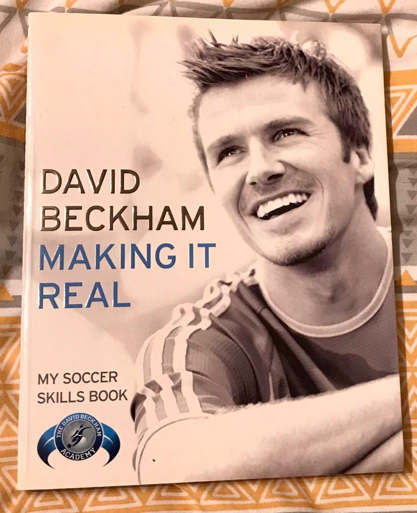 DAVID BECKHAM. MAKING IT REAL. SOCCER SKILLS PAPERBACK BOOK. NEW. RRP £