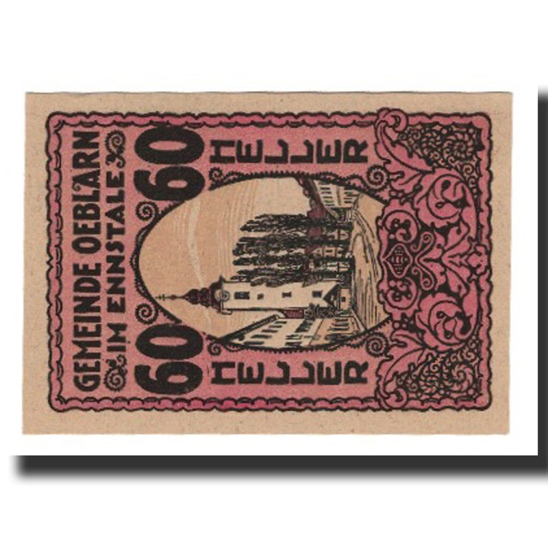 [#663912] Billet, Autriche, Oeblarn Im Ennstale Stm. Gemeinde, 60 Heller, Texte 