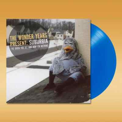 The Wonder Years   Suburbia I've Given You All And Now I'm Nothing, 12'' Vinyl LP