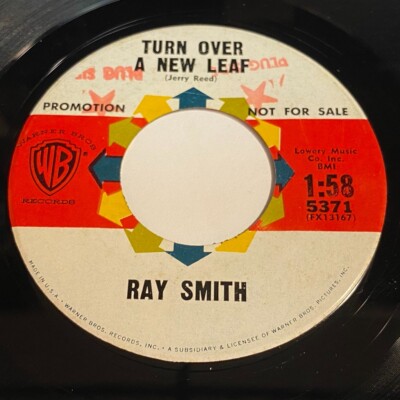 Ray Smith: Turn Over A New Leaf / I'm Snowed 45 - Warner Bros. 5371