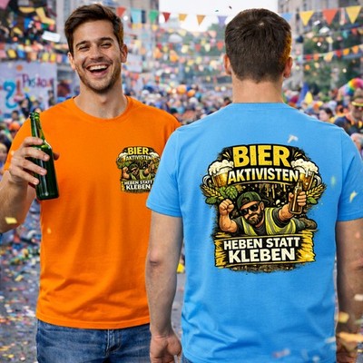 Bieraktivisten Heben statt Kleben PARTY EDITION JGA / Vatertag T-Shirt