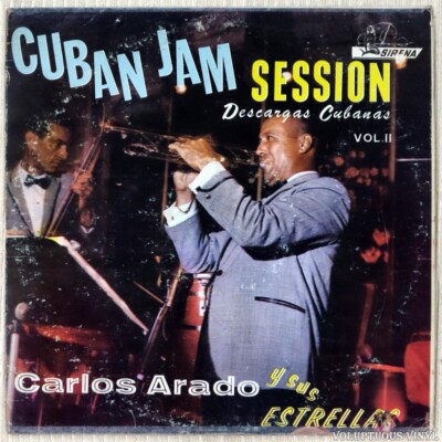 Carlos Arado Y Sus Estrellas    Cuban Jam Session Descarga Cubana Vol. 2 (?) LP