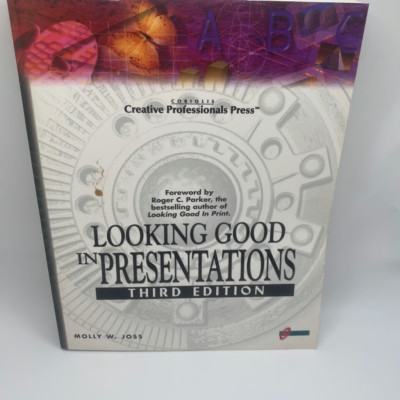 Looking Good in Presentations by Margaret Y. Rabb (1999, Trade Paperback)