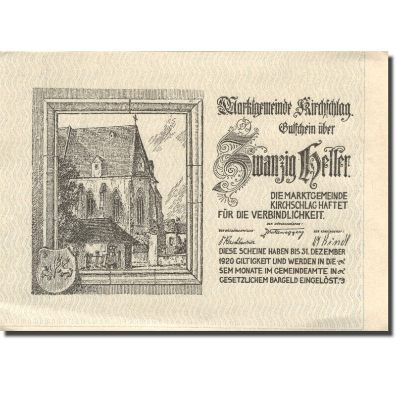 Billet, Autriche, Kirchschlag, 20 Heller, Eglise 1920-12-31, Spl, Mehl:Fs 448a