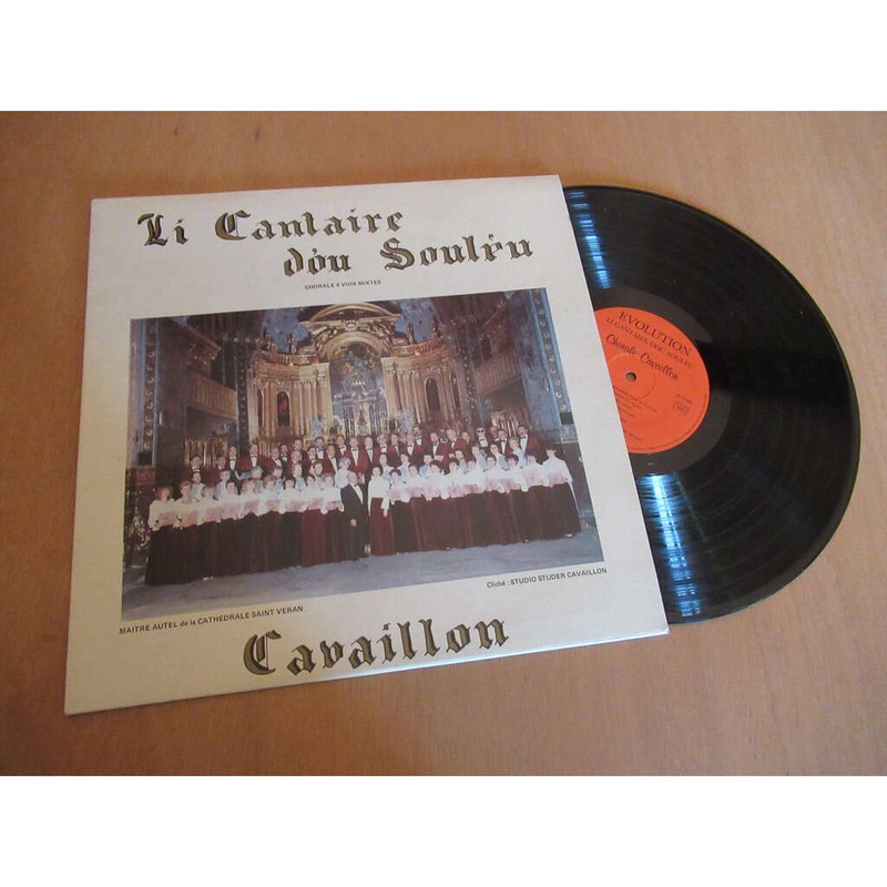 Li Cantaire Dou Souleu Chorale 4 Voix Mixtes De Cavaillon Evolution Mev 002 Lp