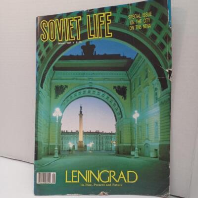 Soviet Life Magazine January 1987 Leningrad Kirov Plant Olga Bergolts Pushkins