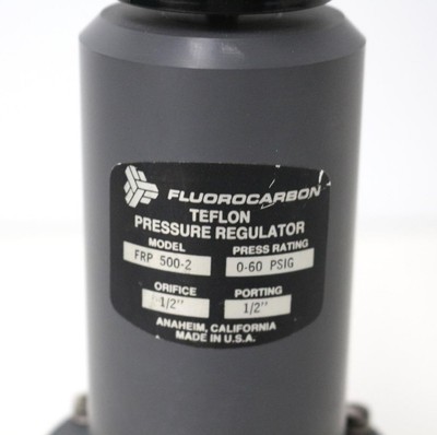 Flurocarbon FRP 500-2 Teflon Pressure Regulator