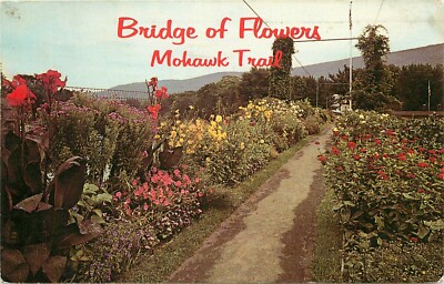 Bridge of Flowers Mohawk Trail Shelburne Falls Massachusetts MA pm 1970 Postcard
