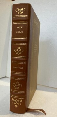 OUR GUYS, BY LEFKOWITZ, NOTABLE TRAIL LIB. LEATHER BOUND HARD COVER