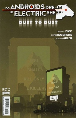 Do Androids Dream of Electric Sheep?: Dust To Dust #7 FN; Boom! | Penultimate Is