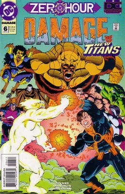 Damage #6 VF; DC | Zero Hour New Titans - we combine shipping
