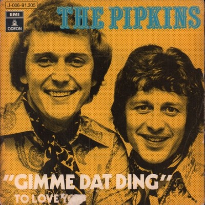 Pipkins Gimme Dat Ding 7" Vinyle Espagne Odeon 1970 Pic Sleeve 1J00691305