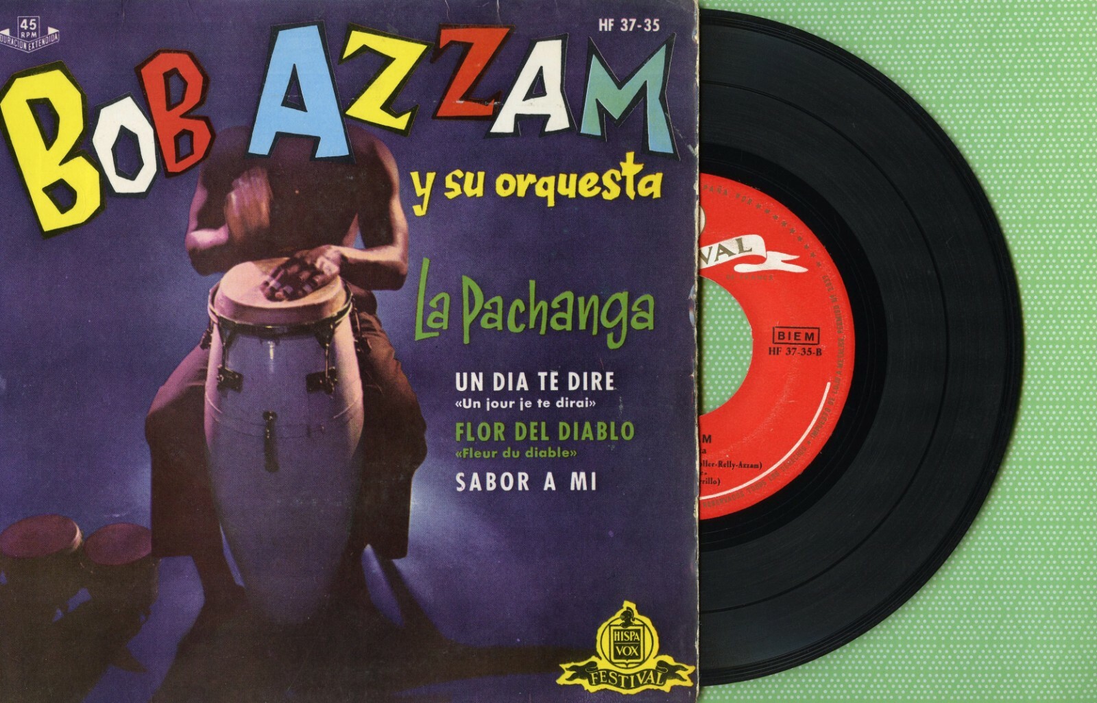 BOB AZZAM / La Pachanga, Sabor a mi / HISPAVOX HF 37-35