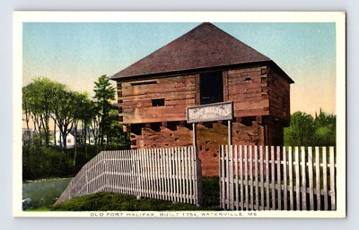 Postcard Maine Waterville ME Old Fort Halifax 1930s Unposted White Border