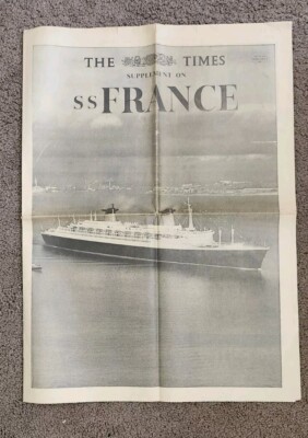 SS FRANCE 1962 TIMES SUPPLEMENT NEWSPAPER MAIDEN VOYAGE CGT SS NORWAY 