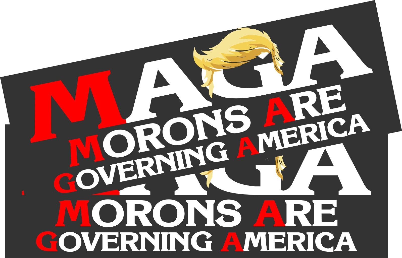 Anti Trump Bumper Stickers or Magnets MORONS ARE GOVERNING AMERICA Set of 2