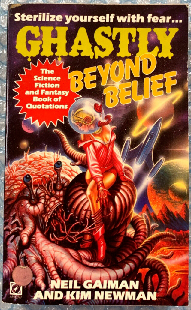 Ghastly Beyond Belief by Kim Newman, Neil Gaiman