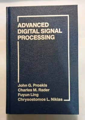 Advanced Digital Signal Processing - 1992 - Hardcover