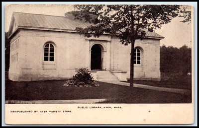 Postcard Published By Ayer Variety Store Public Library, Ayer, Ma   O59