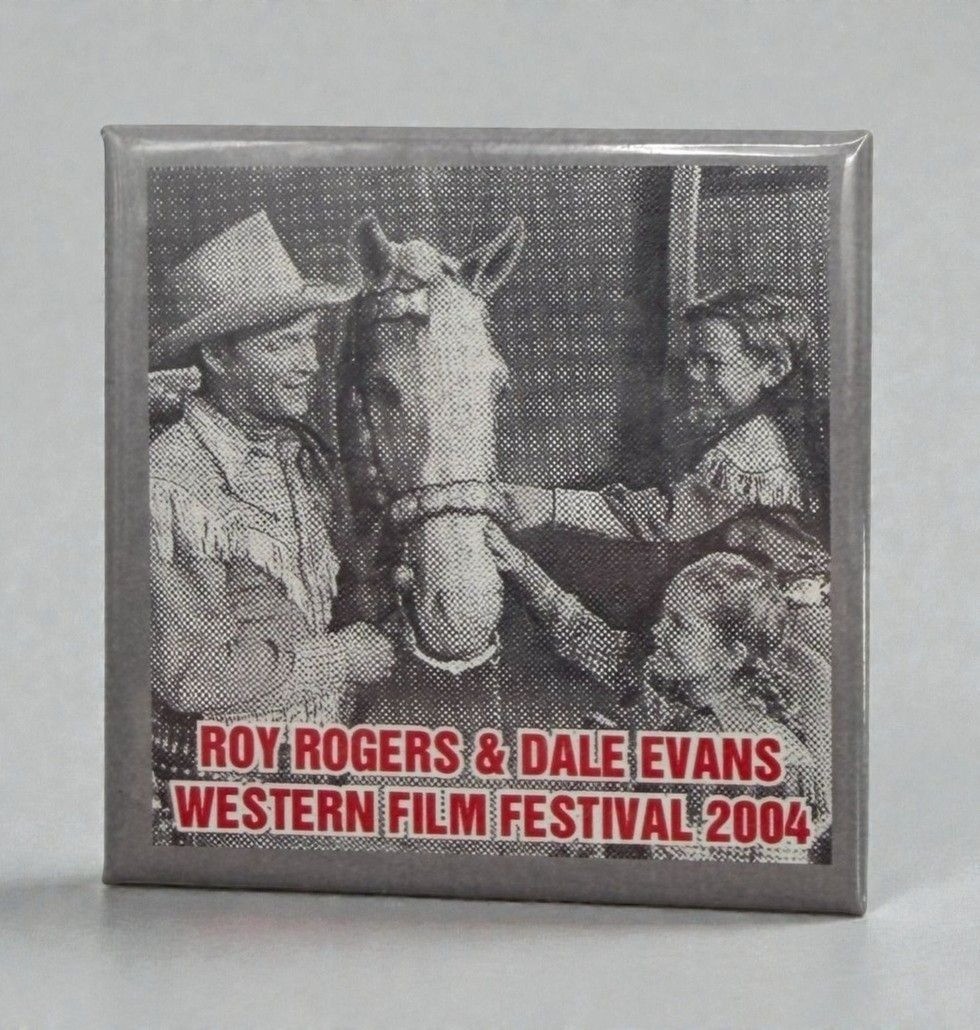 Roy Rogers & Dale Evans Pinback Button Western Film Festival 2...