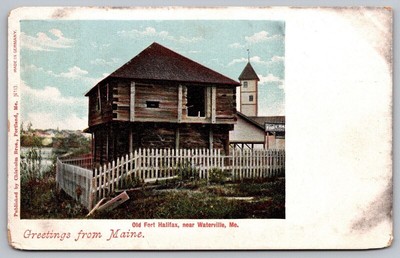 Greetings Waterville Maine Old Fort Halifax Historic Landmark UDB Postcard