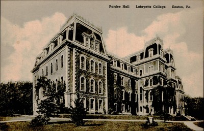Postcard: GAMA 36 Pardee Hall Lafayette College 808 117 Easton, Pa.
