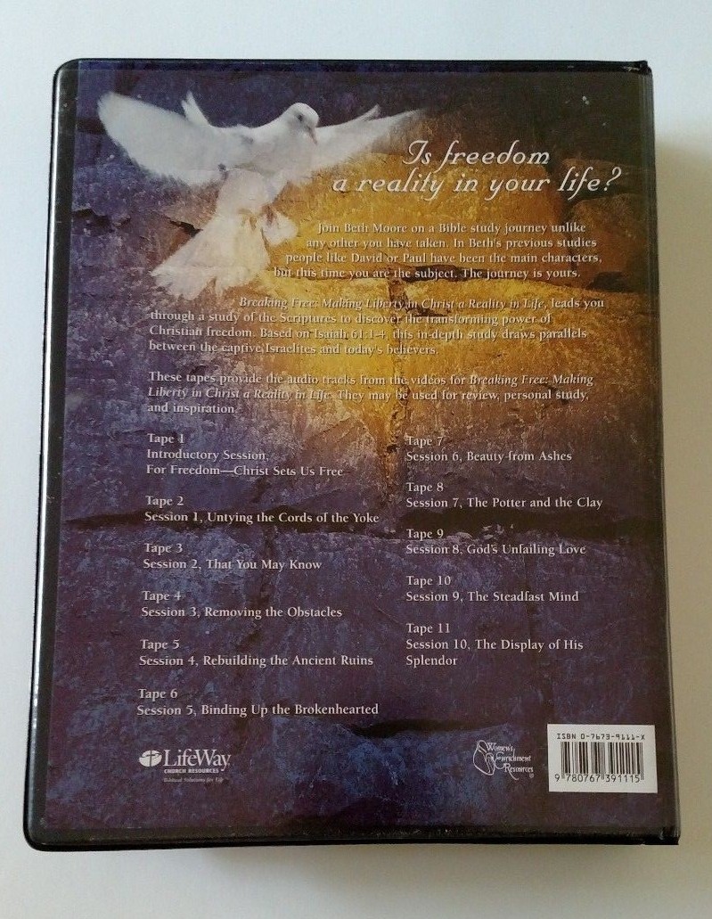 Breaking free Making Liberty in Christ a Reality in Life Beth Moore Audiotapes 1