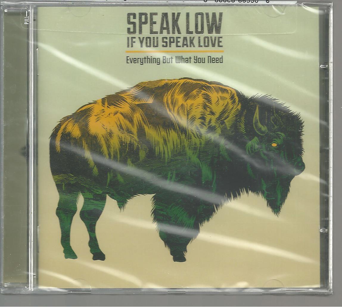 Speak Low if You Speak Love Everything But What You Need CD