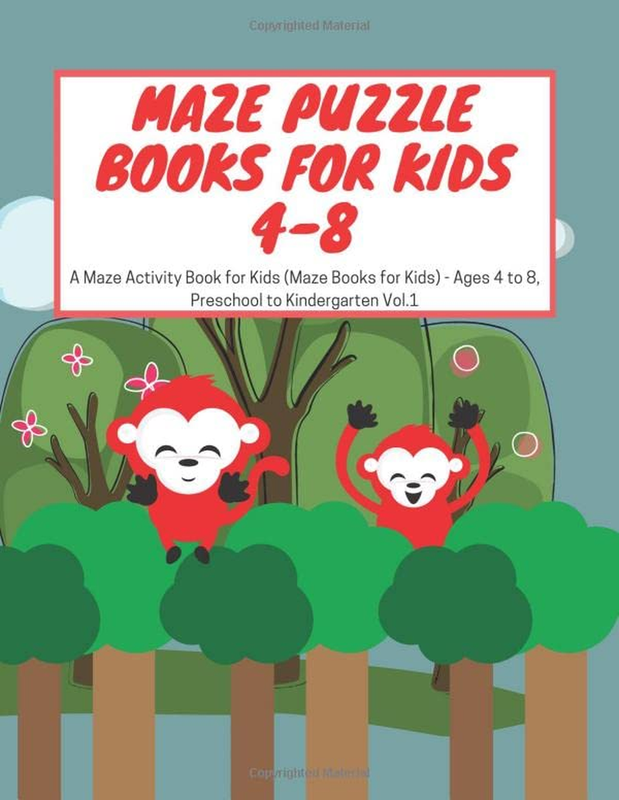 Maze Puzzle Books for Kids 4-8: a Maze Activity Book for Kids (Maze Books for Ki