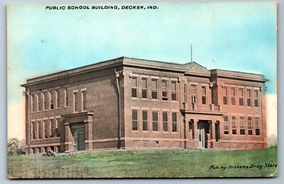 Postcard Indiana IN c.1910's Public School Decker Pub. by Sisson's Drug Store Y9