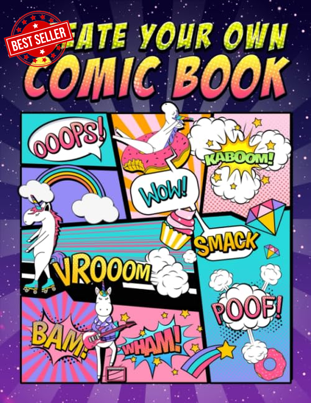 Create Your Own Comic Book: 100 Blank Comic Book Templates for Adults, Teens & K