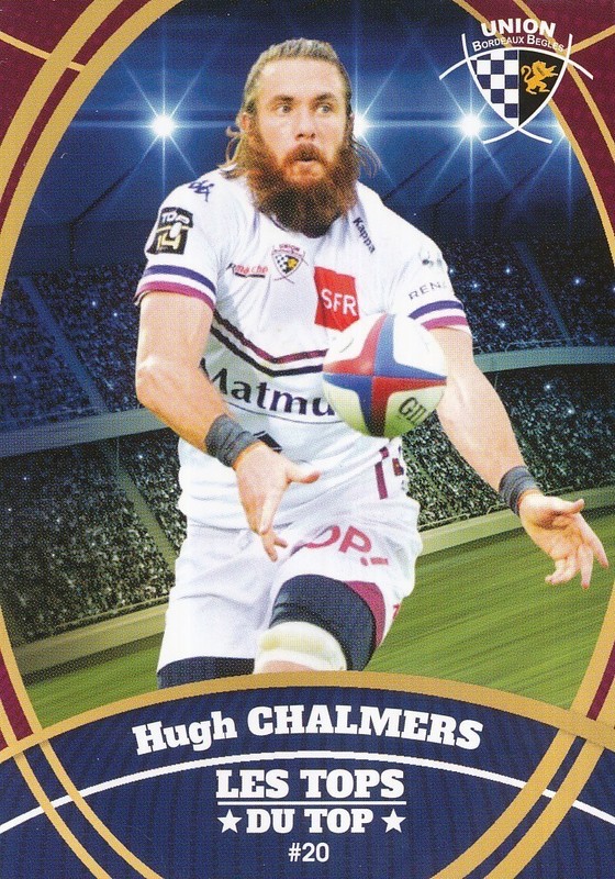 C20 Hugh Chalmers # Nzl Union Bordeaux-Begles Top 14 Card Panini Rugby 2018