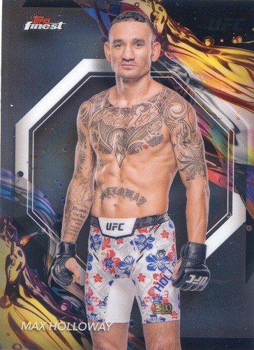 2024 Topps Finest UFC - Max Holloway #181