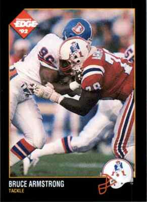 1992 Collectors Edge Bruce Armstrong New England Patriots #104