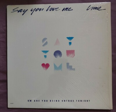 LIME - SAY YOU LOVE ME - 12'' Remix VINYL (open shrink wrap) like new   