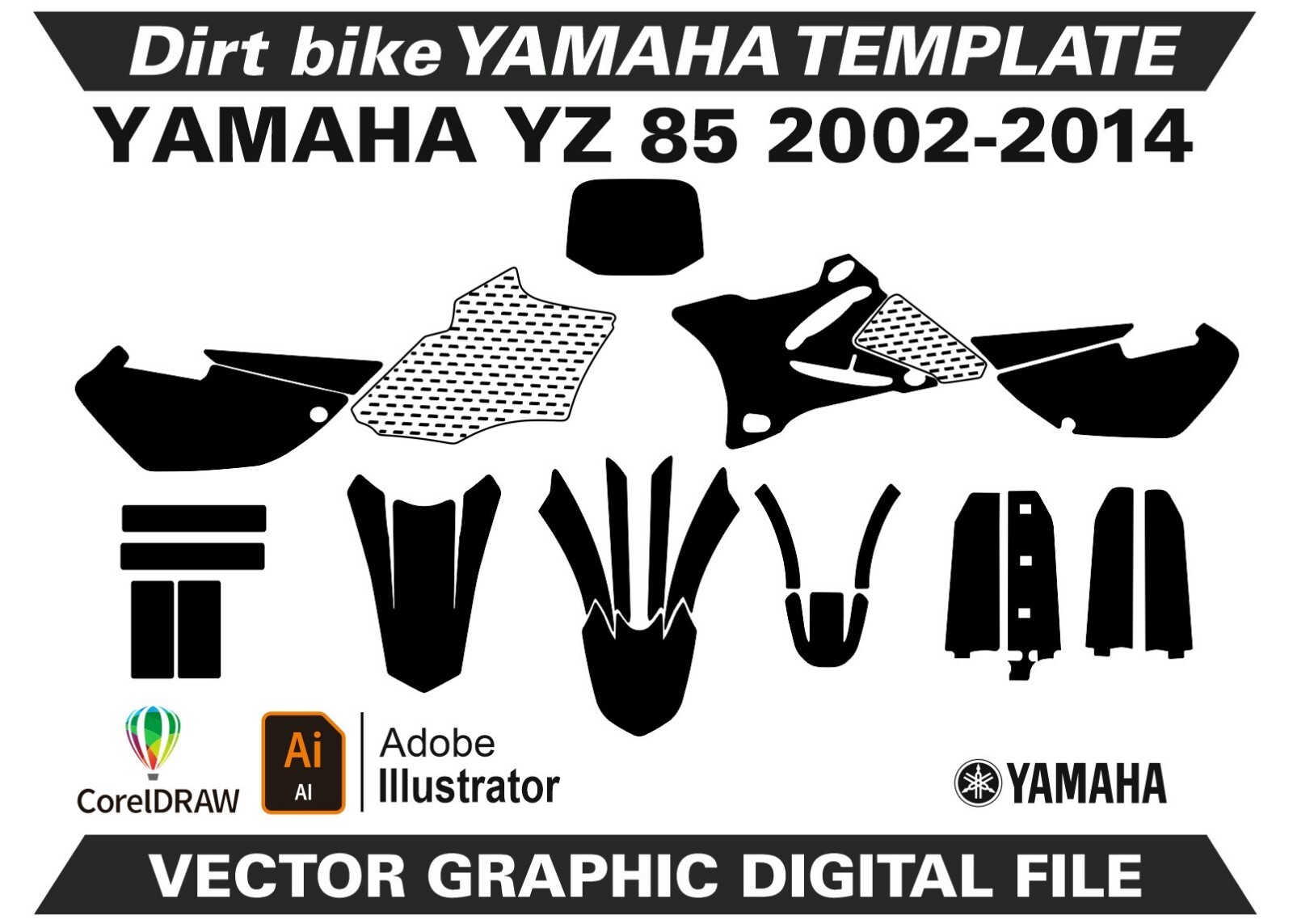 YAMAHA YZ 85 2002-2014 Template Vector Format Ai CDR EPS M87 YAMAHA YZ 85 2002-2014 Template Vector Format Ai CDR EPS M87