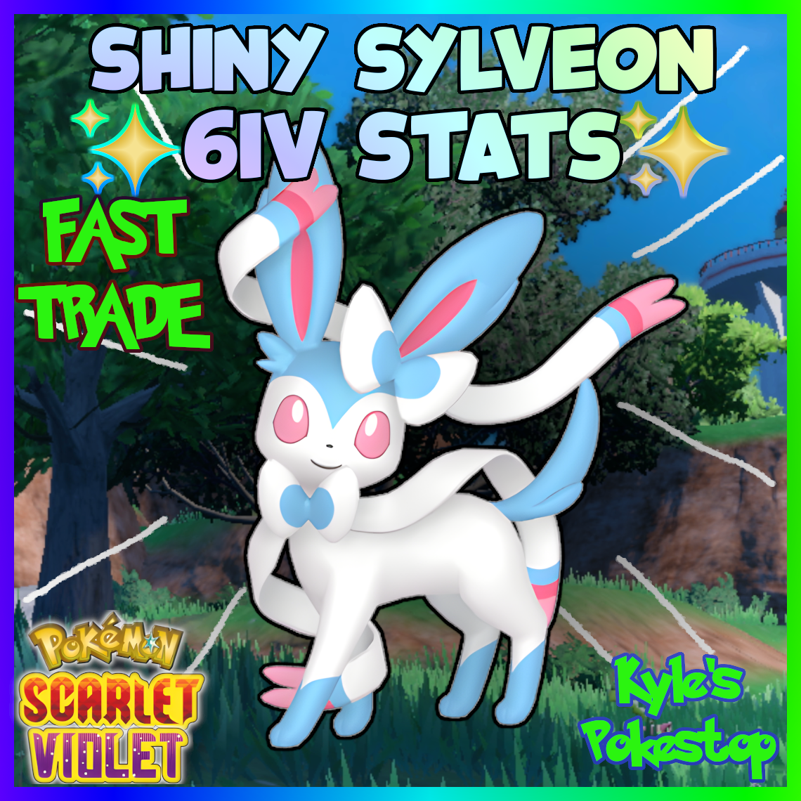 6IV 🌟 SHINY 🌟 SYLVEON POKEMON SCARLET &amp; VIOLET SHINY/NON-SHINY 