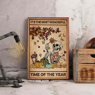 It's the Most Wonderful Time of the Year Poster Halloween Wall Art best Gift 