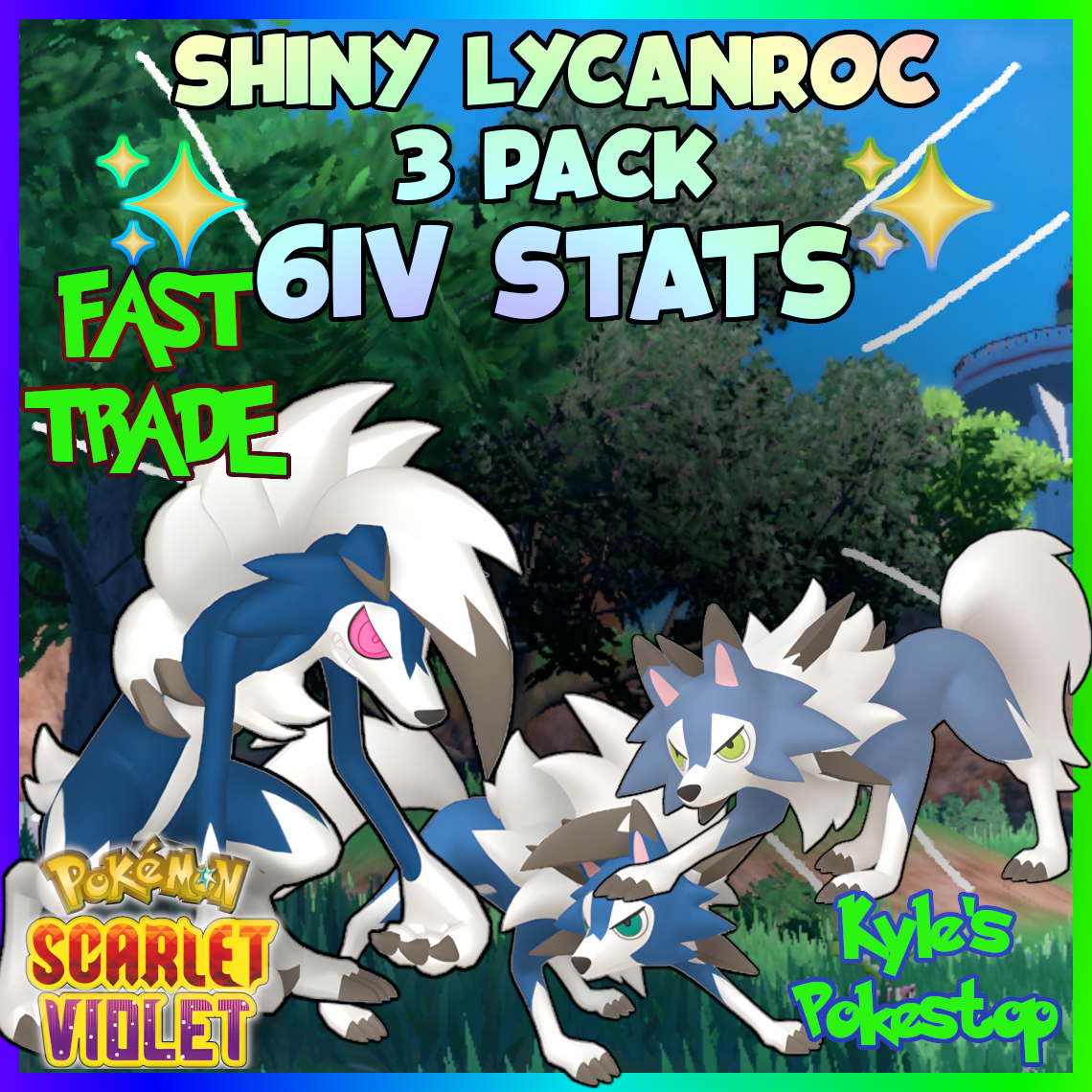 6IV ✨ SHINY ✨ LYCANROC 3 PACK ALL FORMS POKEMON SCARLET 6IV ✨ SHINY ✨ LYCANROC 3 PACK ALL FORMS POKEMON SCARLET