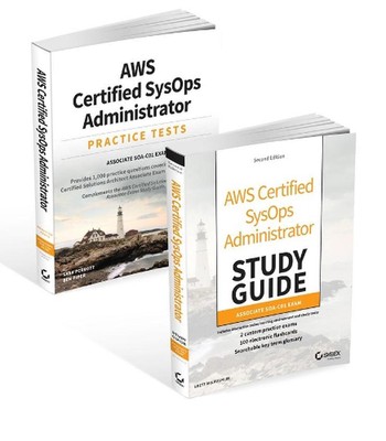 AWS Certified SysOps Administrator Certification Kit: Associate SOA-C01 Exam by 