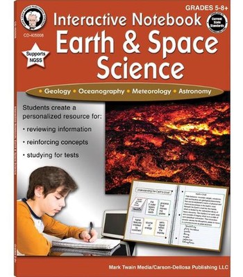 Interactive Notebook: Earth & Space Science, Grades 5 - 8 by Schyrlet Cameron (E