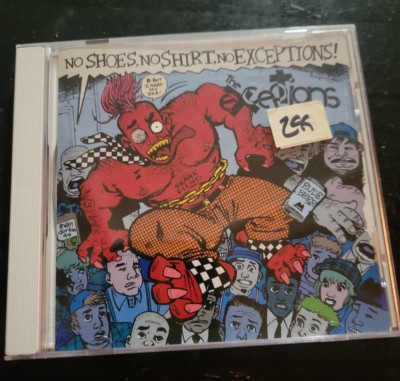 THE EXCEPTIONS  NO SHOES NO SHIRT NO EXCEPTIONS!     CD